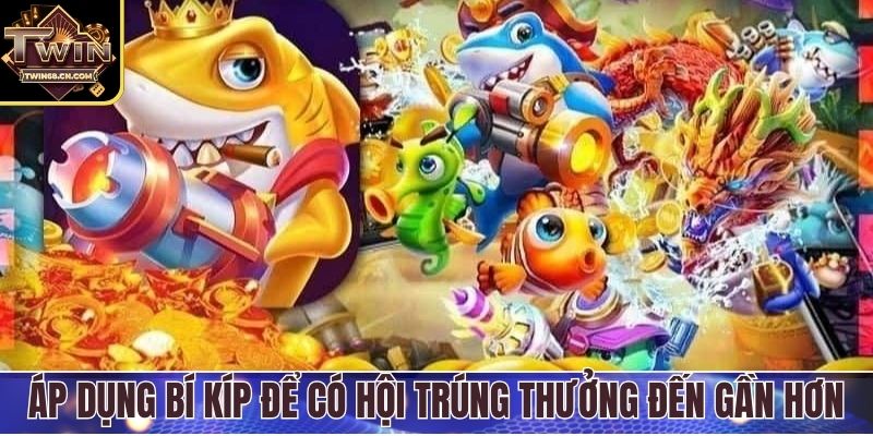 Bắn Cá Tiên - Trải Nghiệm Săn Thưởng Cực Đã Tại Twin68 Áp dụng bí kíp để có hội trúng thưởng đến gần hơn