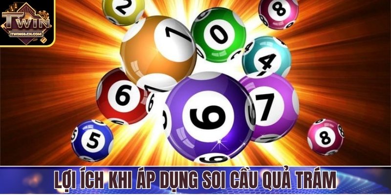 Soi Cầu Quả Trám – Công Cụ Bắt Số Vàng Không Thể Bỏ Qua Lợi ích khi áp dụng soi cầu quả trám trong quá trình chọn số