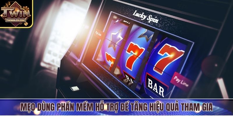 Mẹo dùng phần mềm hỗ trợ để tăng hiệu quả tham gia