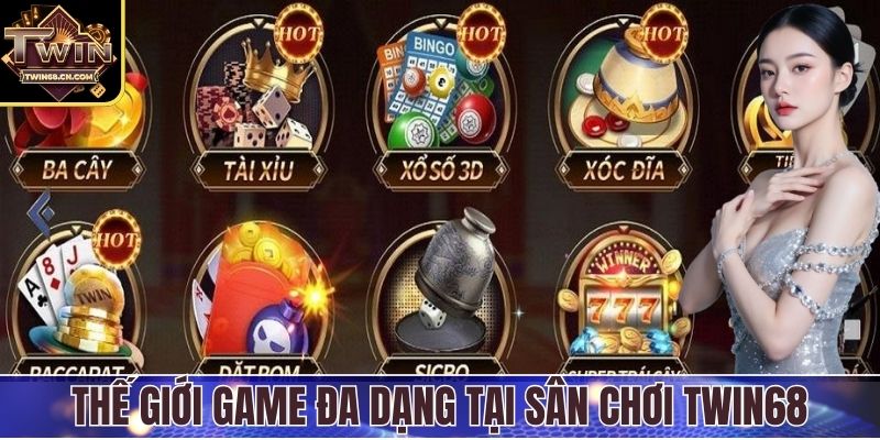 Giới Thiệu Twin68 Thế giới game đồ sộ săn thưởng liên tục